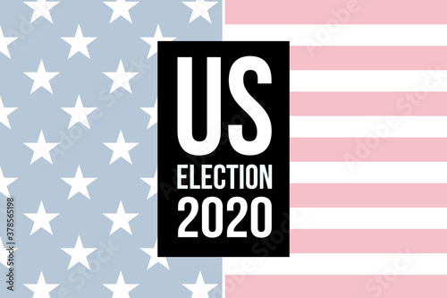 US Election 2020. Vote for the new president of United States of America.