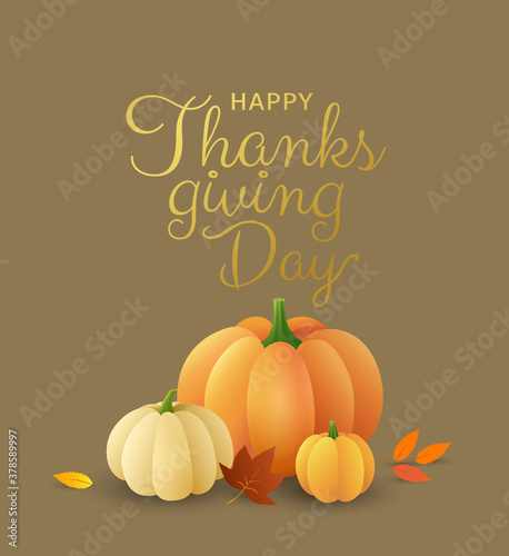 Happy Thanksgiving day greeting card with golden gradient text and pumpkins. Traditional harvest holiday