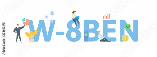 W-8BEN, tax form. Concept with keywords, people and icons. Flat vector illustration. Isolated on white background.