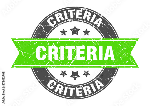 criteria round stamp with ribbon. label sign