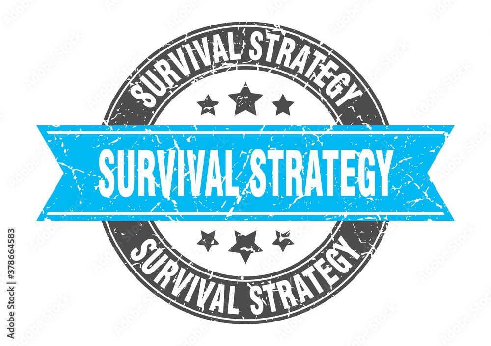 survival strategy round stamp with ribbon. label sign
