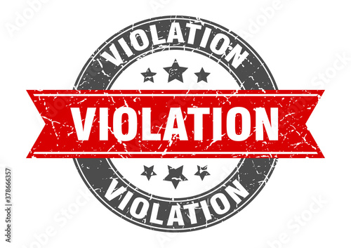 violation round stamp with ribbon. label sign