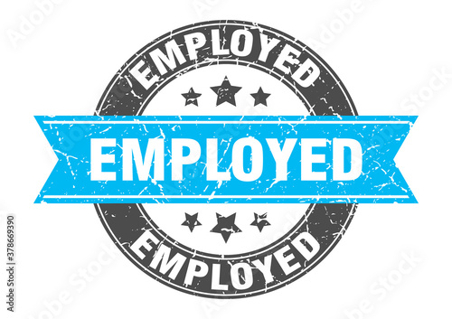 employed round stamp with ribbon. label sign