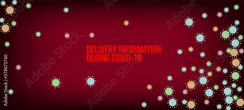 Delivery During COVID-19 Banner. Flat Cartoon Coronavirus Medical 