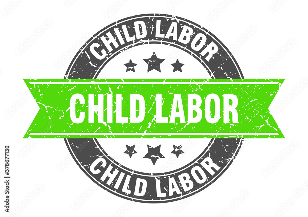 Obraz premium child labor round stamp with ribbon. label sign