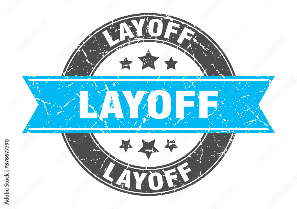 Fototapeta premium layoff round stamp with ribbon. label sign