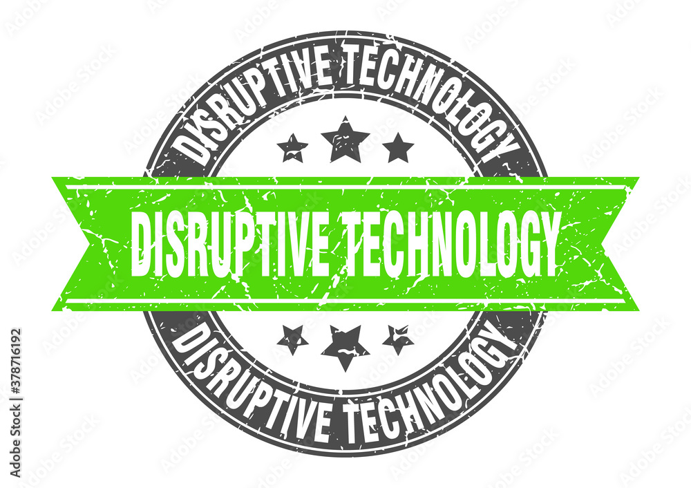 Obraz premium disruptive technology round stamp with ribbon. label sign