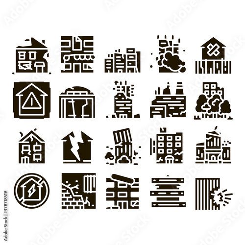 Broken House Building Glyph Set Vector. Crashed And Abandoned Building, Demolition Damaged Construction And Plant, Glyph Pictograms Black Illustrations