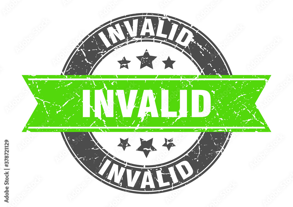Fototapeta premium invalid round stamp with ribbon. label sign