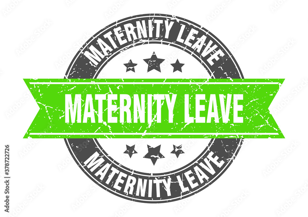 Obraz premium maternity leave round stamp with ribbon. label sign