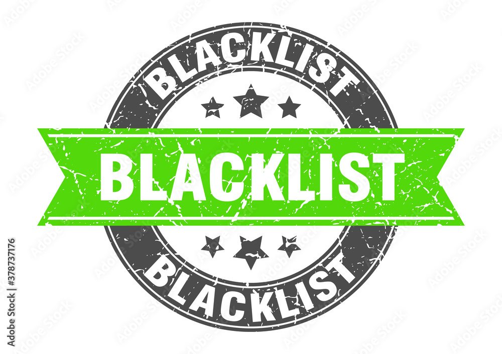 blacklist round stamp with ribbon. label sign blacklist round stamp with ribbon. label sign