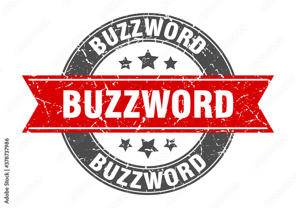buzzword round stamp with ribbon. label sign