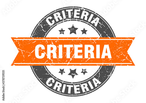 criteria round stamp with ribbon. label sign