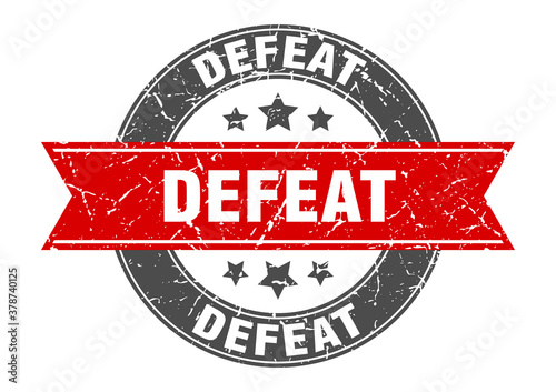 defeat round stamp with ribbon. label sign