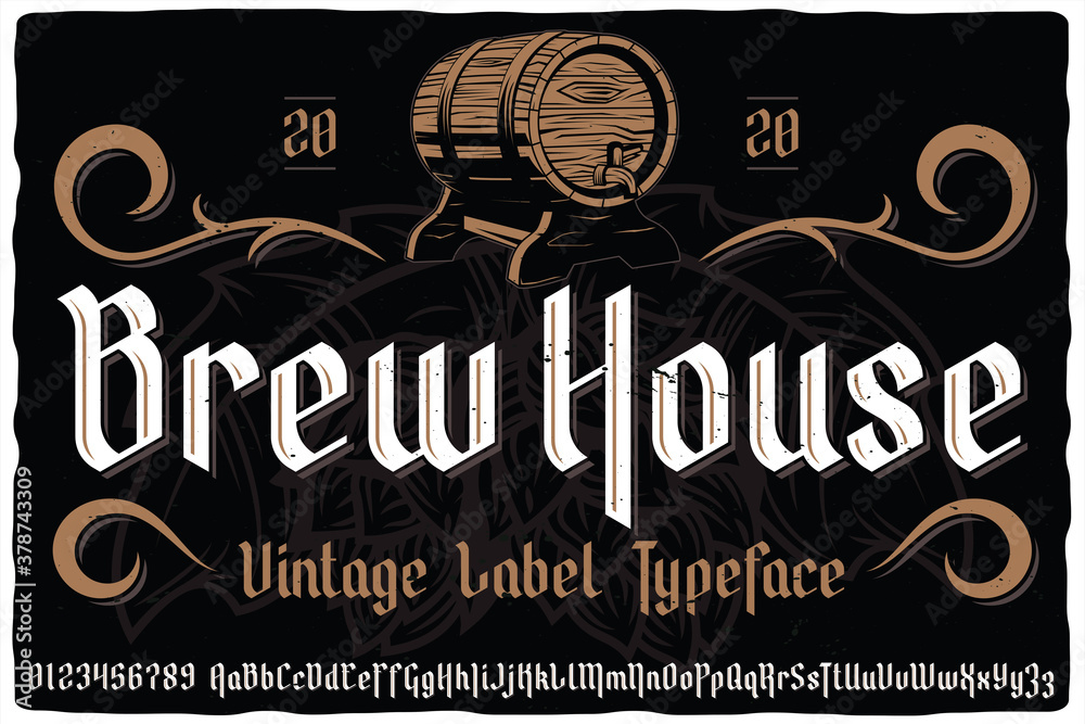 Vintage label font named Brew House. Blackletter typeface for any your