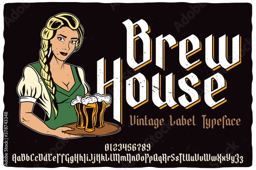 Vintage label font named Brew House. Blackletter typeface for any your retro design like posters, t-shirts, logo, labels etc.
