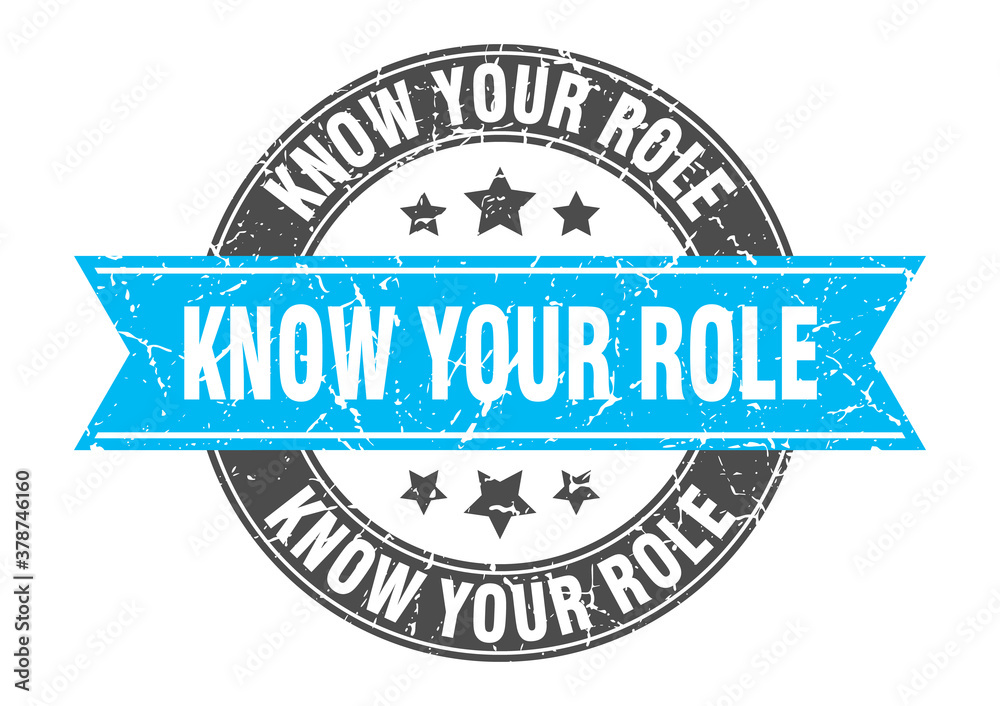 know your role round stamp with ribbon. label sign know your role round stamp with ribbon. label sign