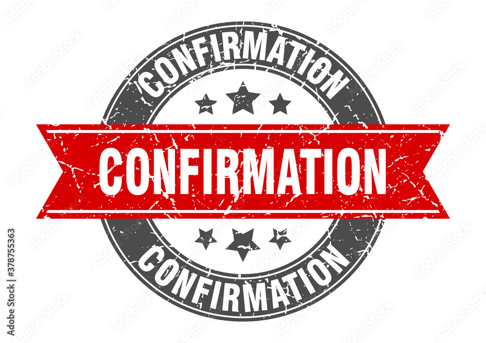 confirmation round stamp with ribbon. label sign confirmation round stamp with ribbon. label sign