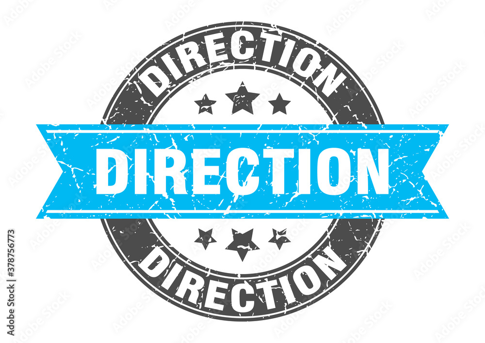 Obraz premium direction round stamp with ribbon. label sign