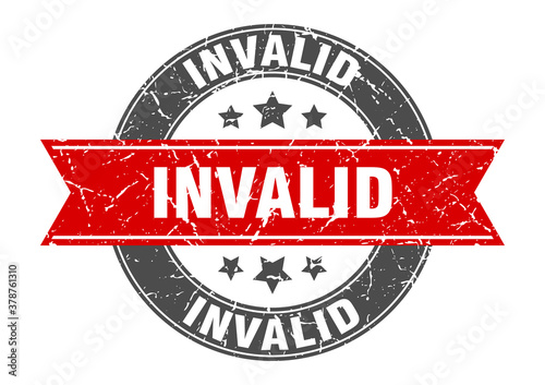 invalid round stamp with ribbon. label sign