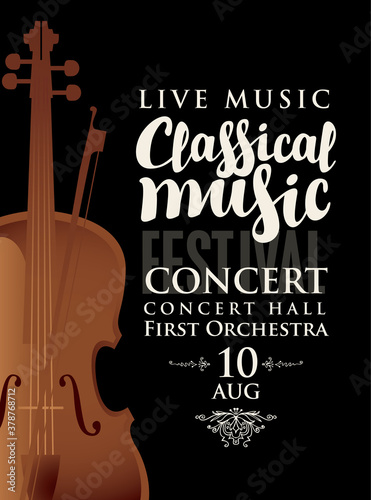 Billede på lærred Vector poster for a concert or festival of classical music with violin, bow and