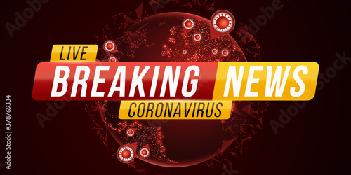 Breaking news report Covid-19. Corona virus futuristic globe. Dangerous cellular infection. Text banner. Planet earth from space with coronavirus flu outbreak. Vector illustration.