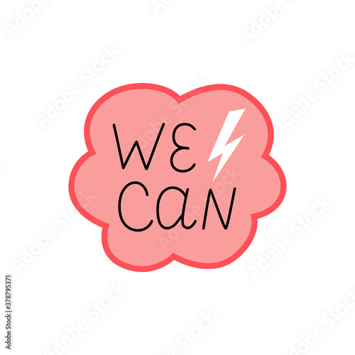 Abstract shape sticker girl power with quote we can