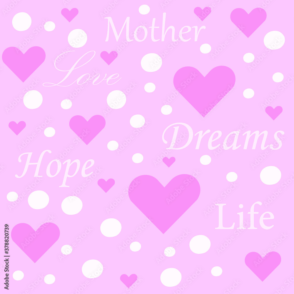 Elegant greeting card design with hearts and text Love, Hope, Mother, Life, Dreams.