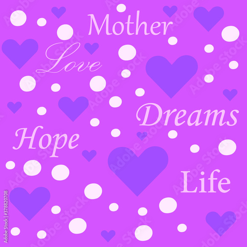 Elegant greeting card design with hearts and text Love, Hope, Mother, Life, Dreams.