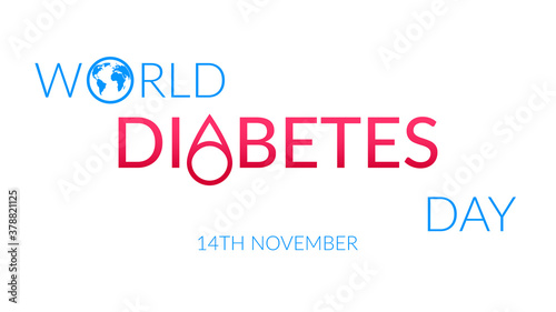 Concept for world diabetes day, health protection. Vector illustration of a drop of blood with the silhouette of the planet earth. Web banner on a white background.