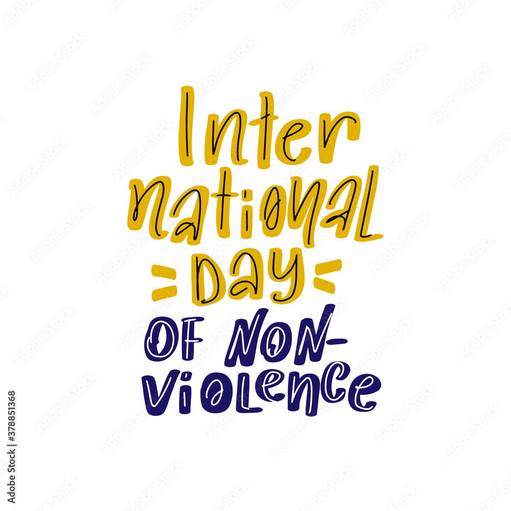 International Day of Non-Violence lettering. Vector design template ...