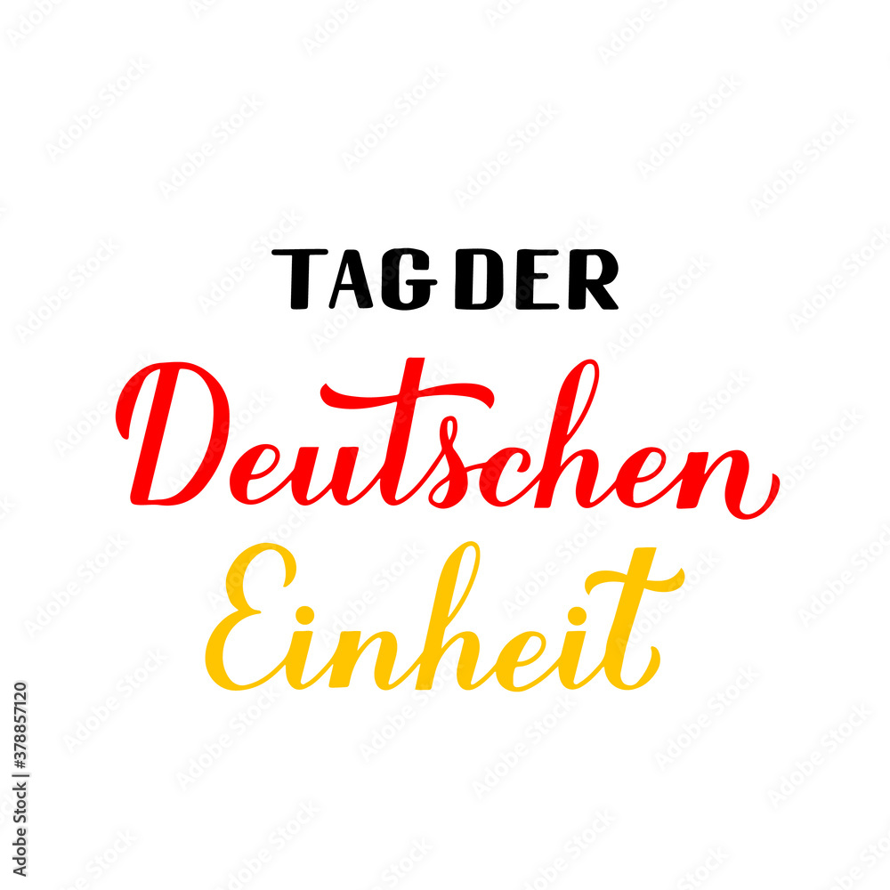 Tag der Deutschen Einheit translate German Unity Day calligraphy hand lettering. National holiday celebration on October 3. Vector template for banner, typography poster, flyer, greeting card, etc