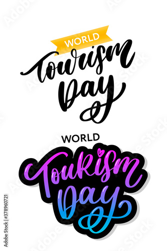 World tourism day hand lettering on white background. Vector illustration for your design