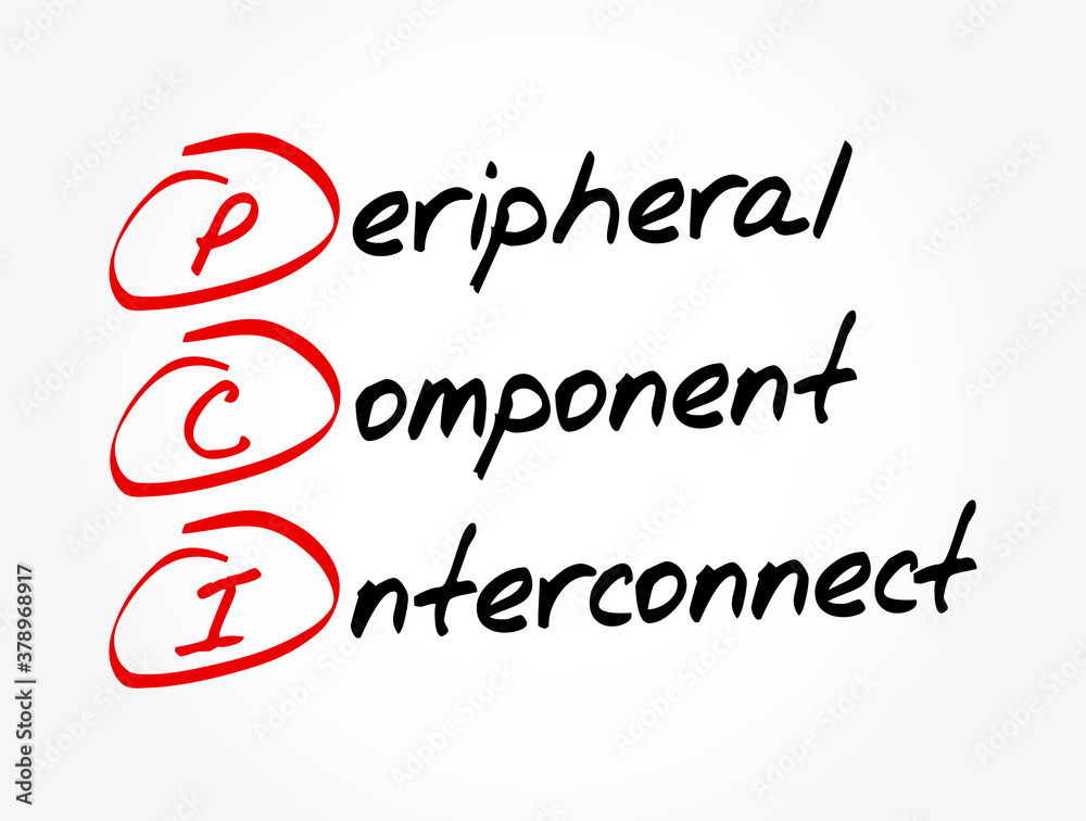 PCI - Peripheral Component Interconnect acronym, technology concept background PCI - Peripheral Component Interconnect acronym, technology concept background