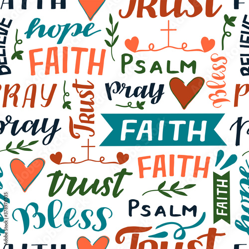 Seamless pattern with hand lettering words Faith, Trust, psalm, Pray.