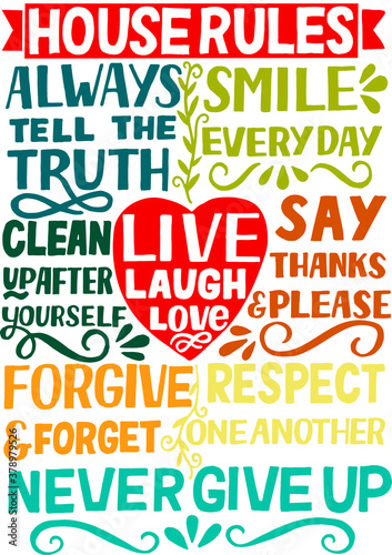 Hand lettering quote House Rules with words Live, laugh, love.