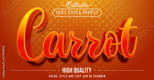 Editable text style effect - Carrot theme style.