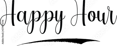 Happy Hour Calligraphy Handwritten Black Color Text On Yellow 
Background