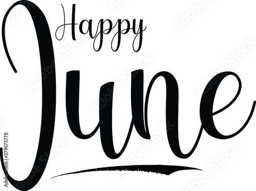 Happy June Calligraphy Handwritten Black Color Text On Yellow 
Background
