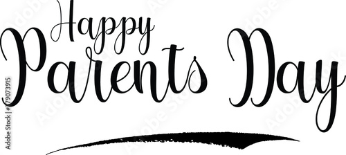Happy Parents Day Calligraphy Handwritten Black Color Text On Yellow 
Background