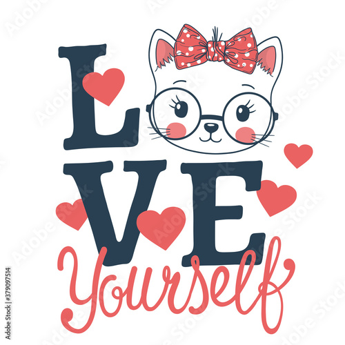 Love Yourself slogan for t-shirt with cute cat girl face
