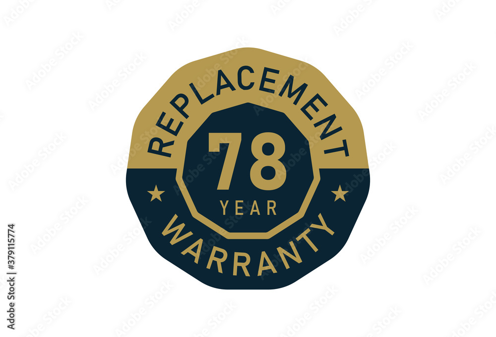 78 year replacement warranty, Replacement warranty images