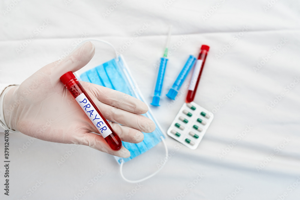 Word writing text Prayer. Business photo showcasing solemn request for help or expression of thanks addressed to God Extracted blood sample vial ready for medical diagnostic examination