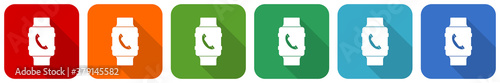 Smartwatch, phone call icon set, flat design vector illustration in 6 colors options for webdesign and mobile applications