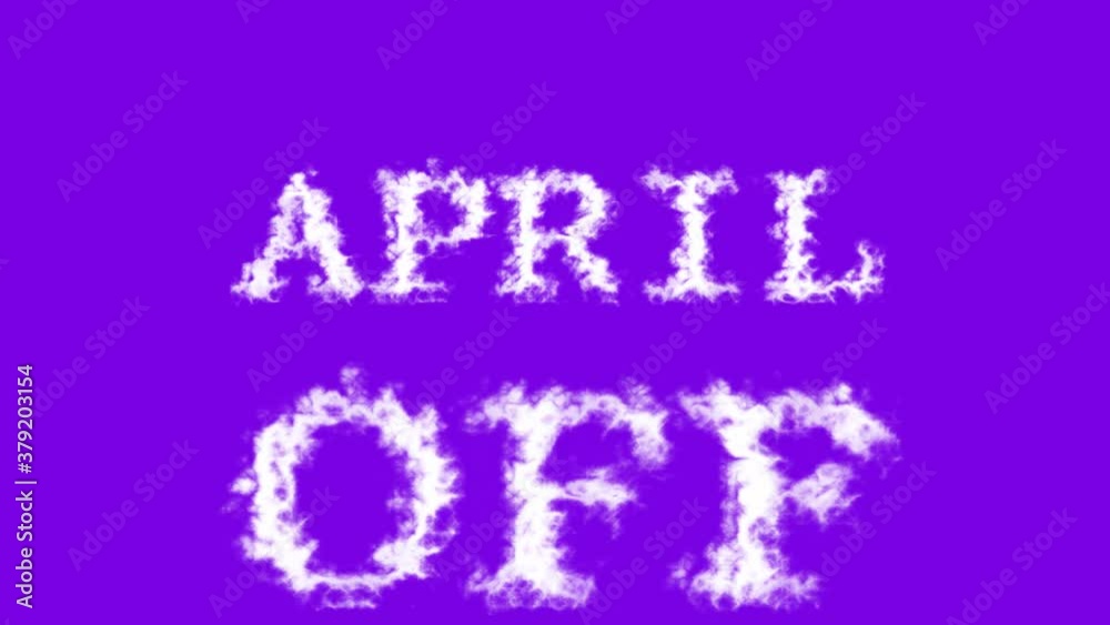 April Off cloud text effect violet isolated background. animated text effect with high visual impact. letter and text effect. April Off cloud text effect violet isolated background. animated text effect with high visual impact. letter and text effect.