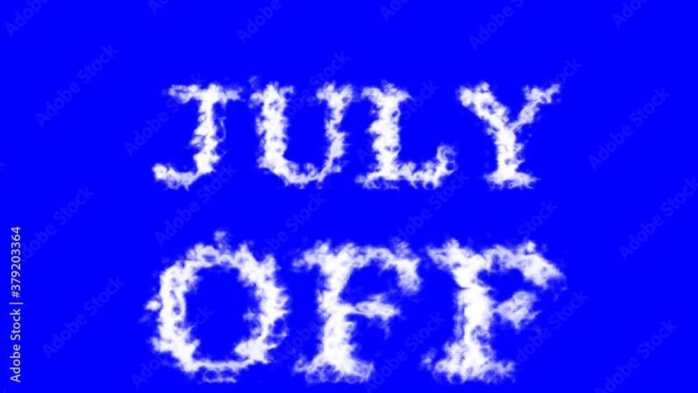 July Off cloud text effect blue isolated background. animated text effect with high visual impact. letter and text effect. July Off cloud text effect blue isolated background. animated text effect with high visual impact. letter and text effect.