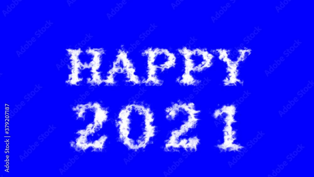 Happy 2021 cloud text effect blue isolated background. animated text effect with high visual impact. letter and text effect. Happy 2021 cloud text effect blue isolated background. animated text effect with high visual impact. letter and text effect.