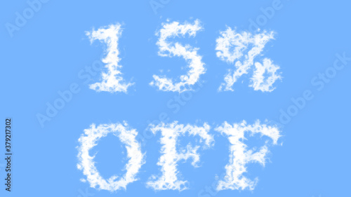 15% Off cloud text effect sky isolated background. animated text effect with high visual impact. letter and text effect. 