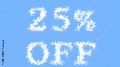 25% Off cloud text effect sky isolated background. animated text effect with high visual impact. letter and text effect. 