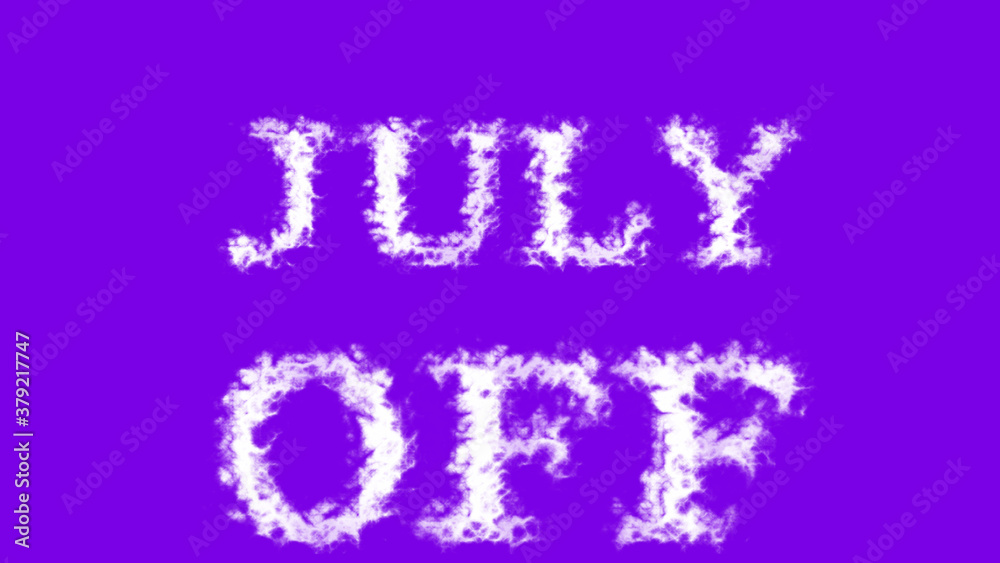 July Off cloud text effect violet isolated background. animated text effect with high visual impact. letter and text effect. 